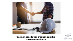 Clause conciliation préalable contrat architecte